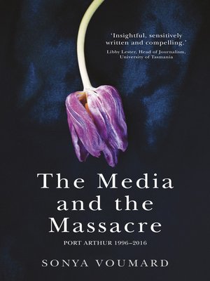 The Media and the Massacre - ebook